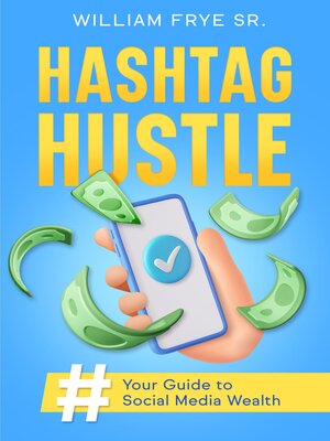 cover image of Hashtag Hustle